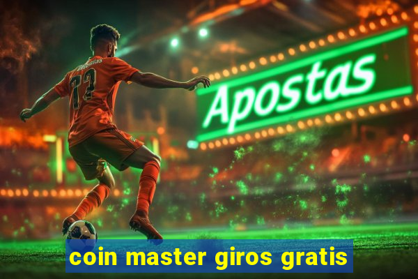 coin master giros gratis